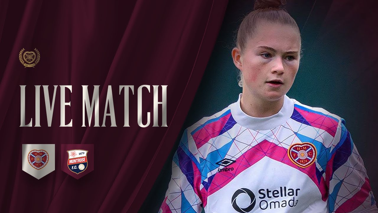 Hearts v Montrose | SWPL | Live - YouTube
