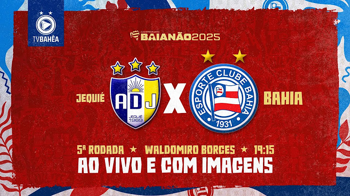 JEQUIÉ 1 x 3 BAHIA - AO VIVO E COM IMAGENS - BAIANÃO (29/01/25)