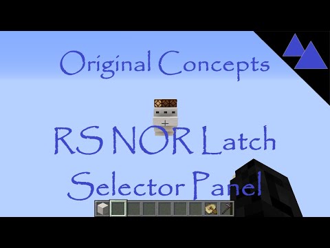 Original Concepts - RS NOR Latch Selector Panel