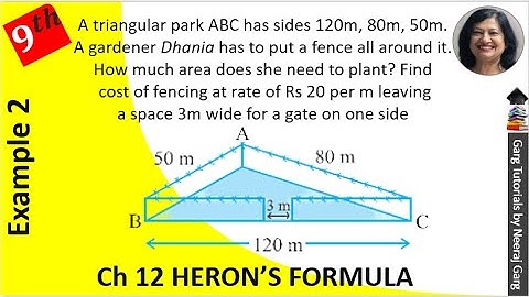 A triangular park ABC has sides 120m 80m and 50m | Chapter 12 Class 9 Maths Example 2