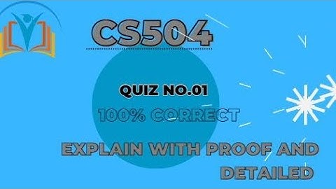 CS504 Quiz 1 Spring 2023 || Cs504 Quiz no 1 Solution 2023 || CS504 Quiz 1 solution spring 2023
