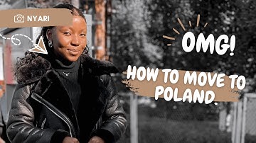 HOW TO MOVE TO POLAND|STUDY NURSING IN POLAND AS A ZIMBABWEAN