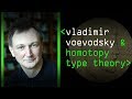 Homotopy Type Theory: Vladimir Voevodsky  - Computerphile