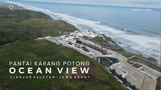 Ocean View Pantai Karang Potong Cianjur Selatan - Jawa Barat