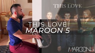 Maroon 5 - This Love | Timothy Chiang Piano Cover