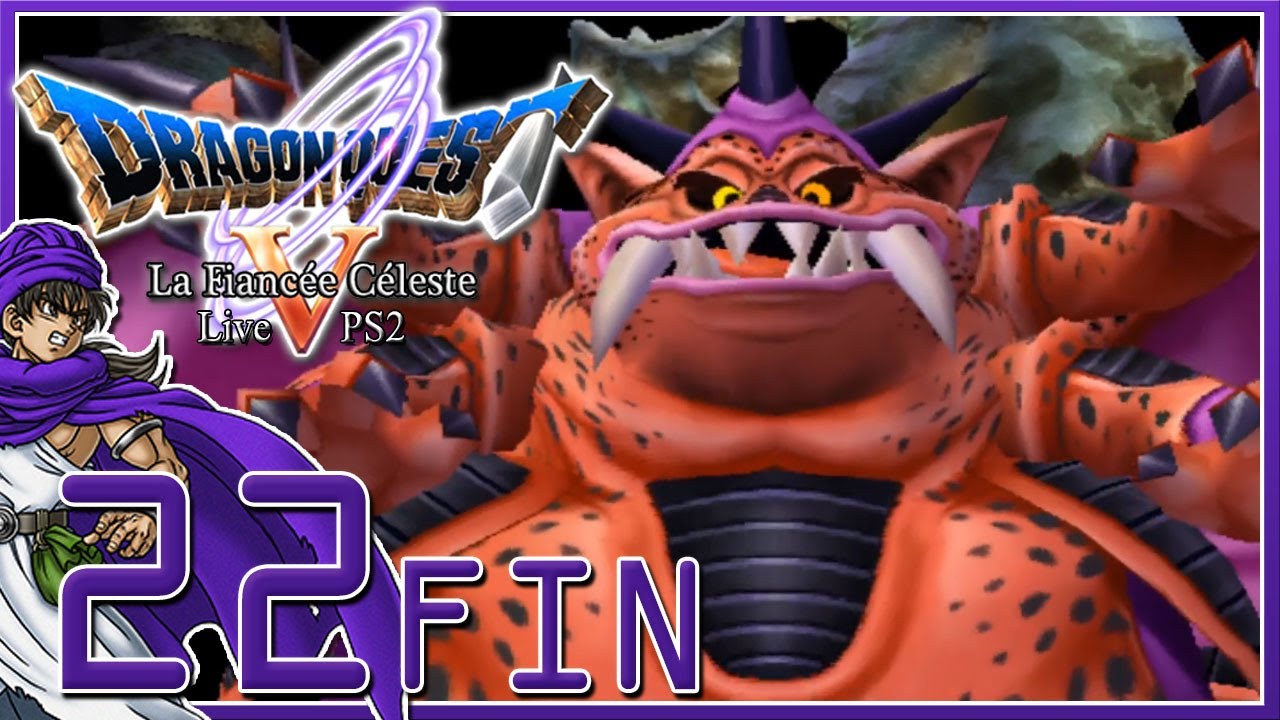 [Let's Play Live] Dragon Quest 5 La Fiancée Céleste PS2 FR HD #22 FIN