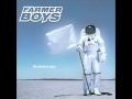 Farmer Boys - While God Was Sleeping