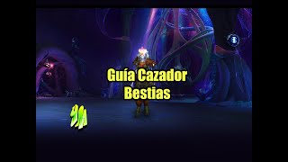 [WoW] Guía Cazador Bestias  PVE 9.2+