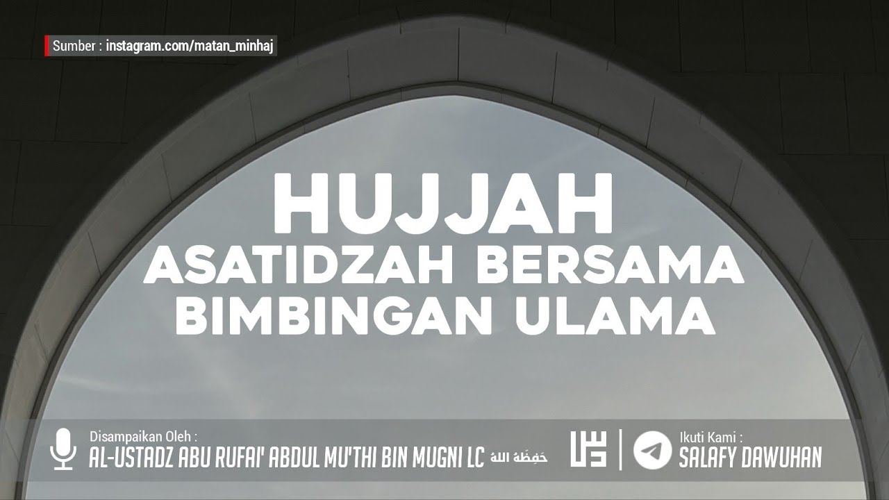 Benarkah Tuduhan Luqman Ba'abduh Bahwa Asatidzah Tidak Punya Hujjah?