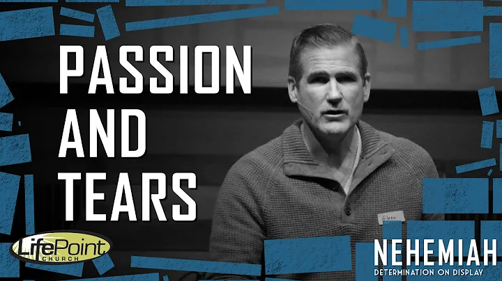 Passion and Tears | Pastor Glenn Pfeiffer | LifePoint Church, Harrisburg