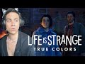 WHAT'S GOING ON?! Life is Strange: True Colors Ep. 1 "Side A"