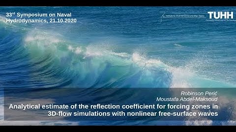 Analytical estimate of reflection coefficient in 3D-flow simulations with nonlinear waves - R. Peric