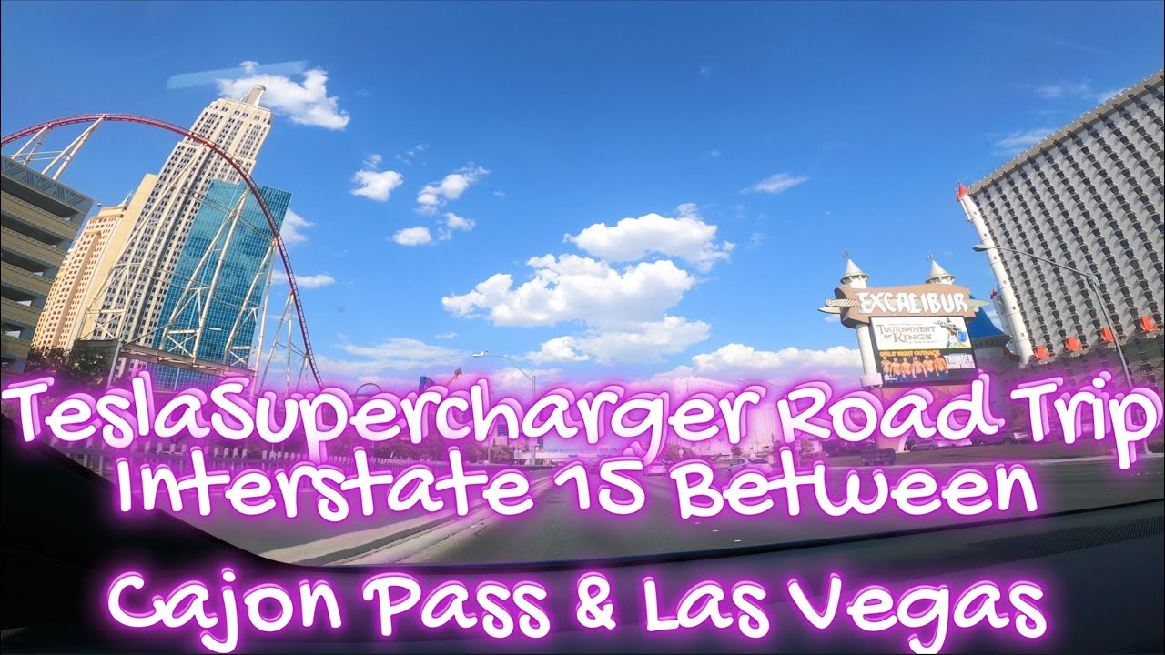 Tesla Superchargers Along Interstate 15 Between Cajon Pass & Las Vegas