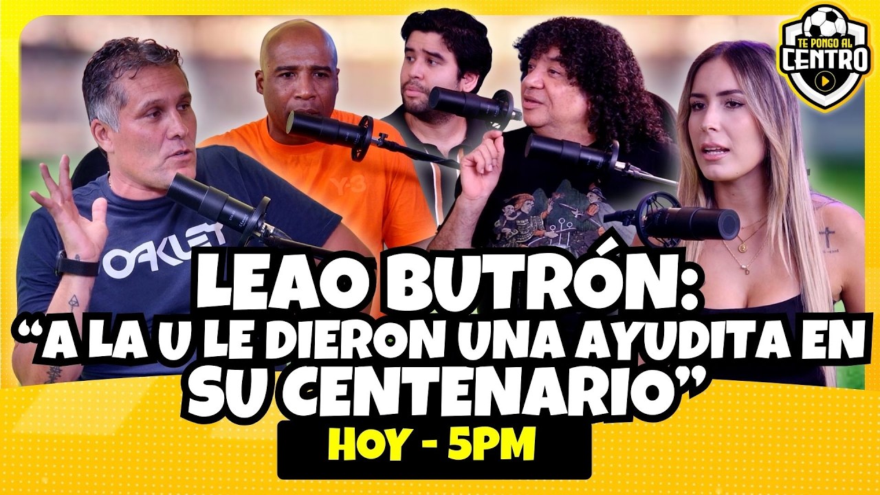 LEAO BUTRÓN: “A LA U LE DIERON UNA AYUDITA EN SU CENTENARIO