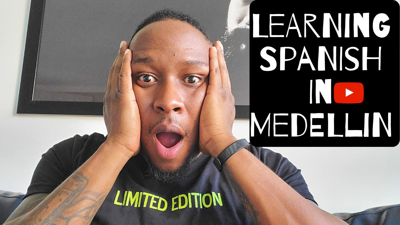 Learning Spanish In Medellin | Things To Know Before Signing Up For School