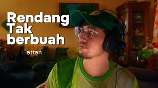 Rendang Tak Berbuah - Hattan (coversong by Farred Zane)
