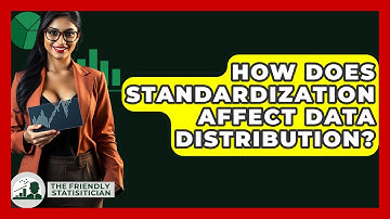 How Does Standardization Affect Data Distribution? - The Friendly Statistician
