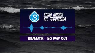 Gramatik - No Way Out