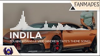 [Pop] - Indila - Tourner Dans Le Vide (Andrew Tate's Theme Song) [Monstercat Fanmade]