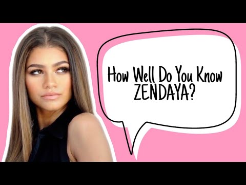 ZENDAYA FAN QUIZ • How Well Do You Know Zendaya? 20 Questions and