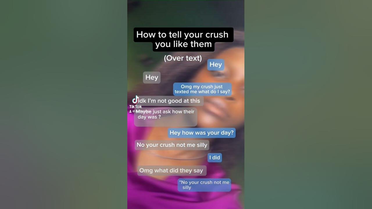 How to tell your crush you likethem (over text) #text #crush #ilikeyou #viral #tipsforyou #hack