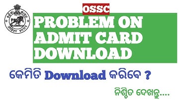 Problem on Admit card Download Combined Auditor -17 OSSC || #OSSC