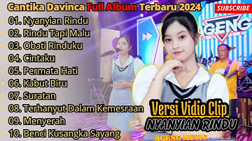 Nyanyian Rindu - Rindu Tapi Jauh - Cantika Davinca Full Album Terbaru || Ageng Music Full Album 2024