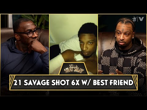 21 Savage's Chilling Story Of Being Shot 6 Times And Watching Friend Die On 21st Birthday