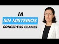 La IA Explicada FÁCIL: Conceptos CLAVE Para Usarla BIEN