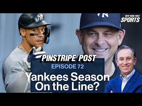 Is the Yankees Season on the Line? | Pinstripe Post