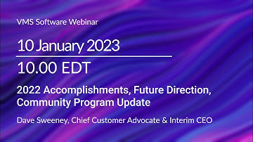 2022 VMS Software Accomplishments Webinar