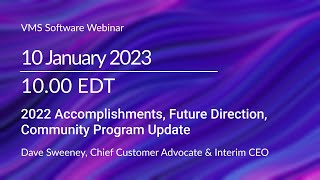 2022 VMS Software Accomplishments Webinar