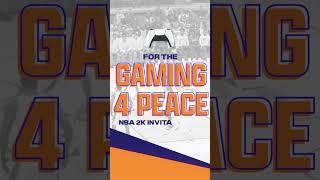 Gaming 4 Peace NBA 2K Tournament Registration Opens