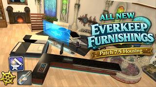 FFXIV: All New Everkeep Housing Items - 7.5
