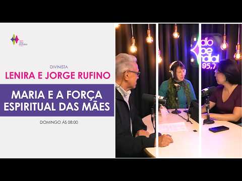 Dia das Mães, Amor e Oração a Maria | Divinista | Vibe Mundial
