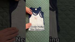 Safe for later | #technique #easy #shortvideo #underwear #quick #folding #kids #simple #neatly