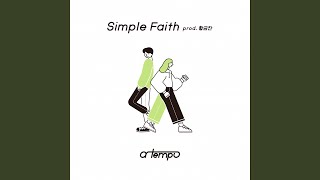 Video thumbnail of "a tempo - Simple Faith (feat. 김다미)"