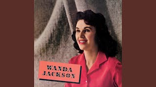Video thumbnail of "Wanda Jackson - Silver Threads And Golden Needles (Remastered)"