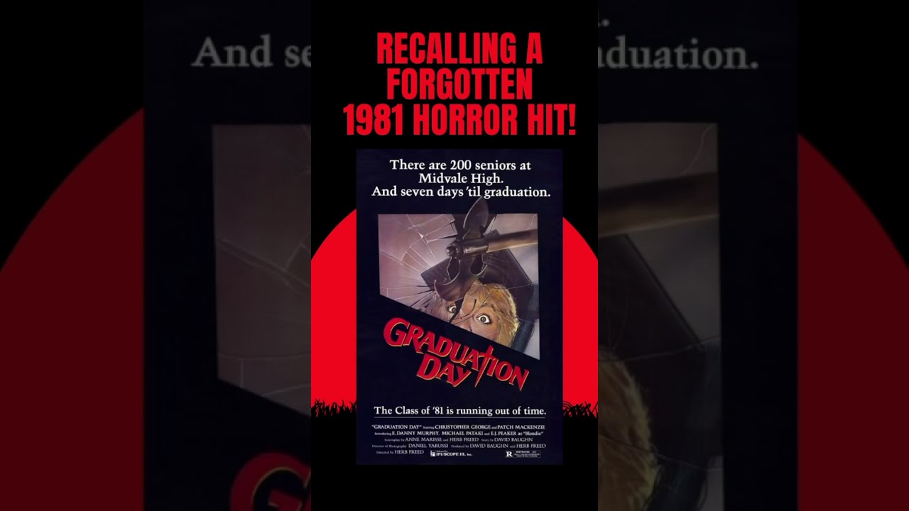 Unveiling The Terrifying 1981 Horror Gem You Forgot GRADUATION DAY Slasherfilm