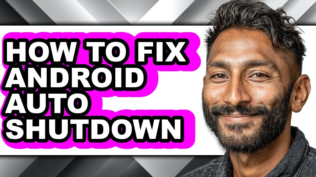 How to Fix Android Auto Shutdown (easy Method) - YouTube