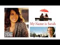 My Name is Sarah [2007] Full Movie | Jennifer Beals | Peter Outerbridge | Nolan Funk 