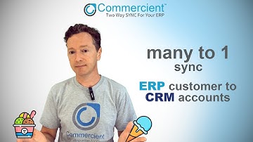 Syncing Many to 1 ERP Customers to CRM Accounts - Richard Jenkins from Commercient