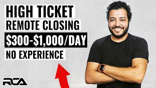 How To Get Your FIRST Remote High Ticket Closing Client! ($300$1,000/DAY)