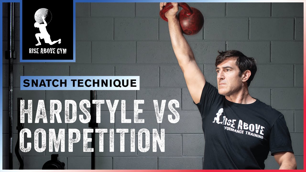Kettlebell Snatch Technique Hardstyle Vs. Kettlebell Sport Style YouTube