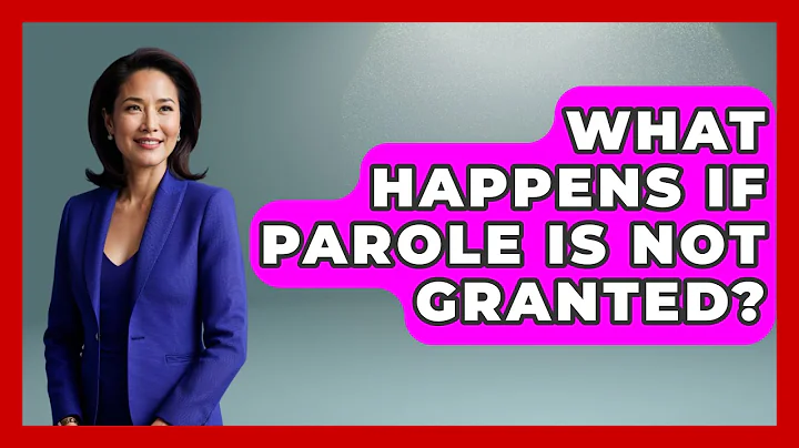 What Happens If Parole Is Not Granted? | Jail & Prison Insider