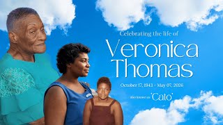 Celebrating the life of Veronica Thomas, also known as 'Cato'
