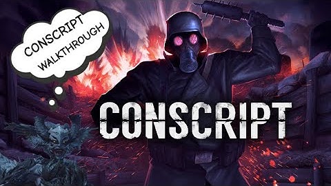 Conscript Walkthrough|Part 4 (PS5)