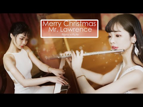 Merry Christmas Mr. Lawrence (长笛改编版) - Merry Christmas Mr. Lawrence