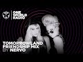 One World Radio - Friendship Mix - NERVO