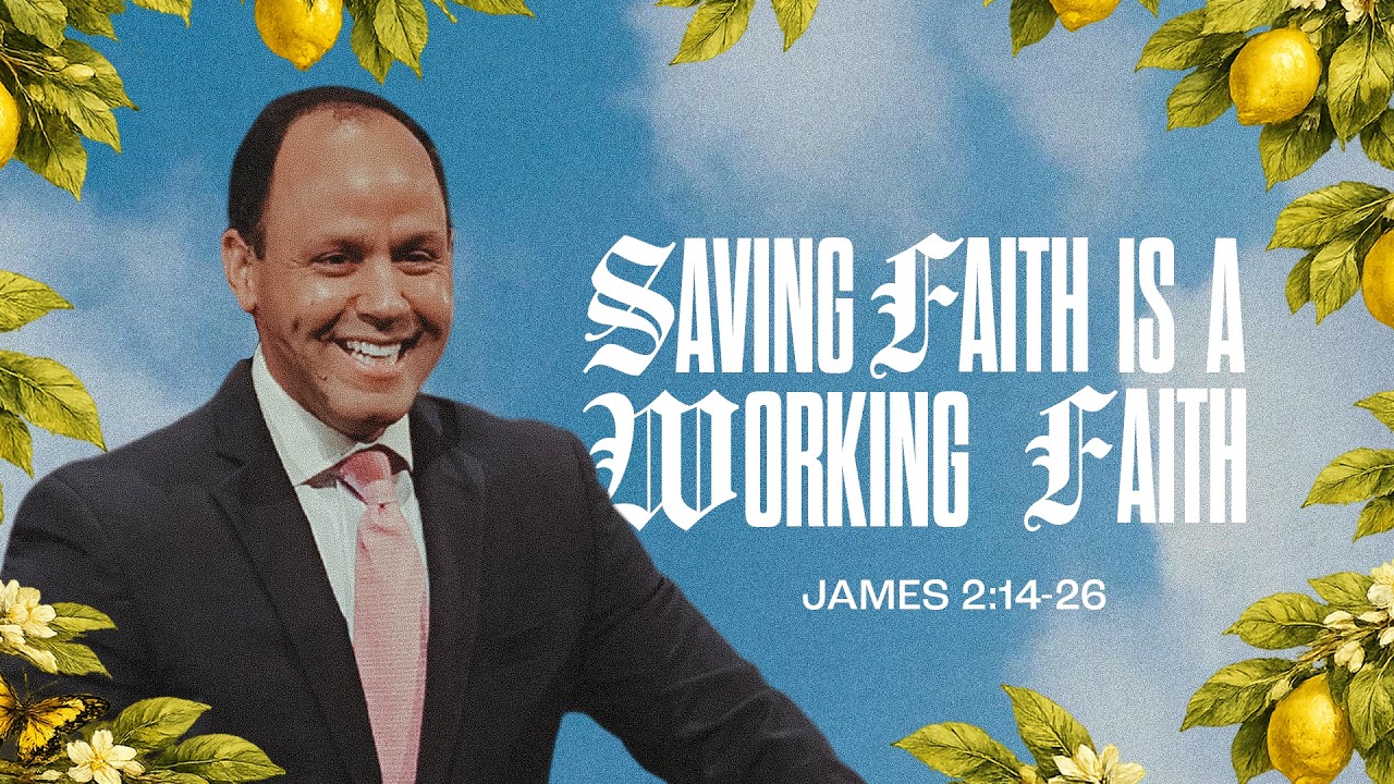 洋楽 faith 14:29 Saving Faith Is A Working Faith - YouTube
